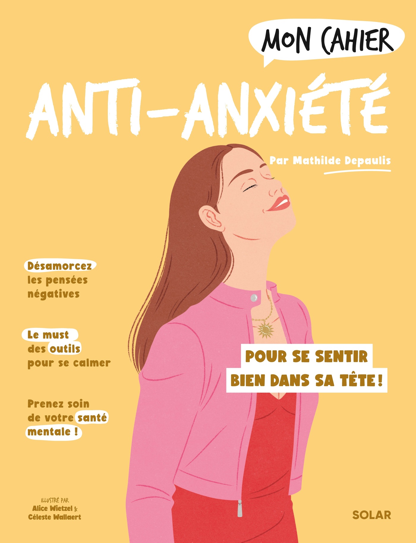 Mon Cahier Anti anxiété