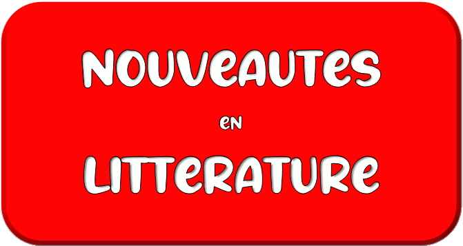 Nouveautés Littérature